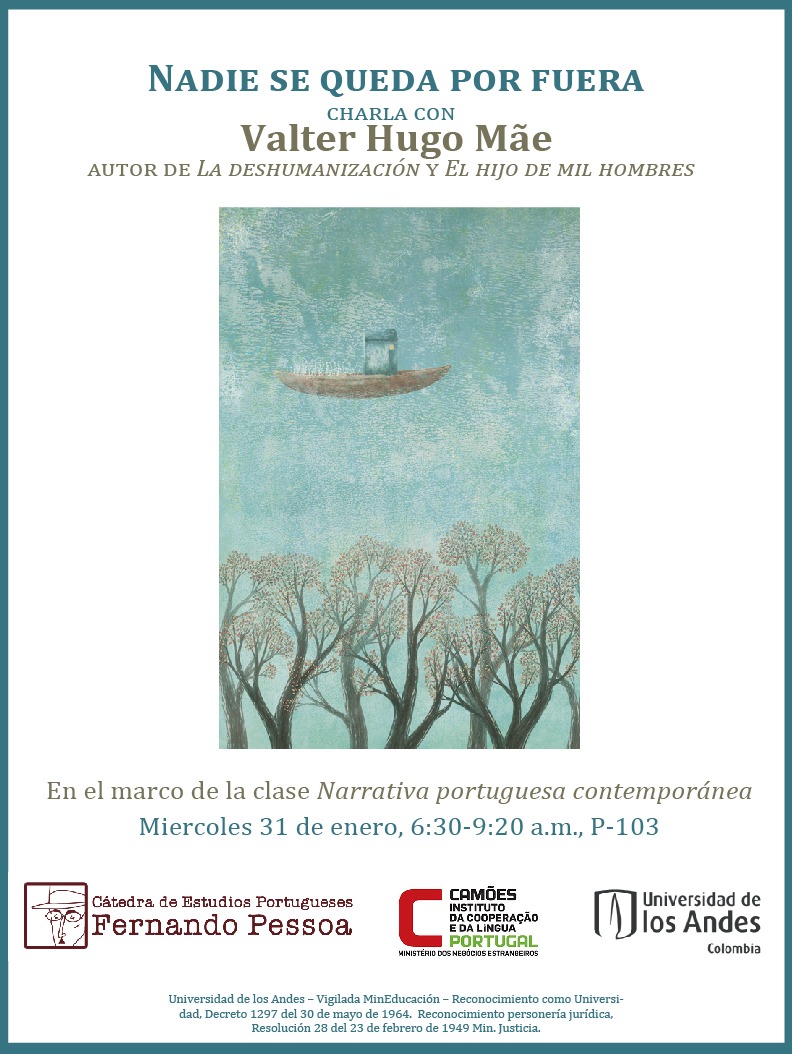 Nadie se queda por fuera - Valter Hugo Mãe en los Andes